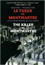 Le Tueur De Montmartre (2007) afişi