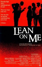 Lean On Me (1989) afişi