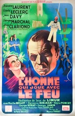 L'homme Qui Joue Avec Le Feu (1942) afişi