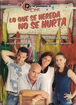 Lo que se hereda no se hurta (2007) afişi