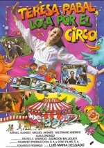 Loca Por El Circo (1982) afişi