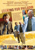 Looking For Palladin (2008) afişi