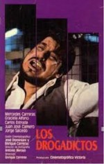 Los Drogadictos (1979) afişi