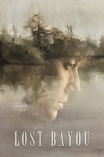 Lost Bayou (2019) afişi