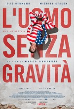 L'uomo senza gravità (2019) afişi