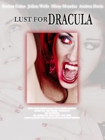 Lust For Dracula (2004) afişi