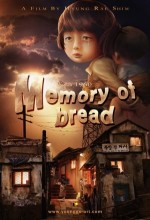 Memory Of Bread (2010) afişi