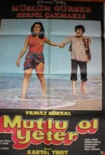 Mutlu Ol Yeter (1981) afişi