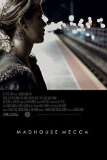 Madhouse Mecca (2018) afişi
