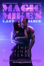 Magic Mike's Last Dance (2023) afişi