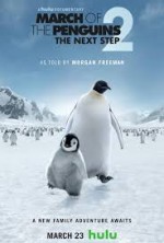 March of the Penguins 2: The Next Step (2017) afişi