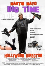Martin Mayo Big Time Hollywood Director (2014) afişi