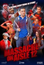 Massacre on Aisle 12 (2015) afişi