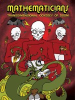 Mathematicians: Transdimensional Odyssey Of Doom (2009) afişi