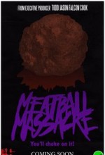 Meatball Massacre (2017) afişi