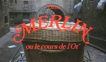 Merlin ou le cours de l'or (1982) afişi