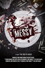 Messy (2016) afişi