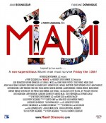 Miami 13 (2013) afişi