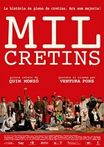 Mil cretins (2011) afişi
