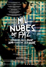 Mil Nubes De Paz Cercan El Cielo, Amor, Jamás Acabarás De Ser Amor (2003) afişi