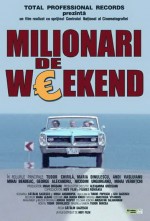 Milionari de weekend (2004) afişi