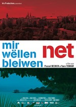 Mir Wëllen Net Bleiwen (2010) afişi