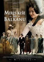 Miris Kiše na Balkanu (2011) afişi