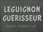 Monsieur Leguignon, guérrisseur (1954) afişi