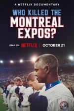 Montreal Expos: Bir Beyzbol Takımının Sonu (2025) afişi