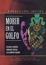 Morir En El Golfo (1990) afişi