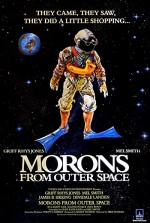 Morons From Outer Space (1985) afişi