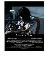 Mother's Cure (2013) afişi