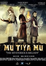 Mu Tiya Mu the Mysterious Melody (2015) afişi