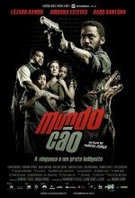 Mundo Cão (2016) afişi