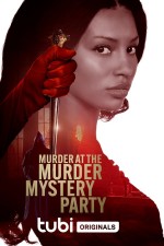 Murder at the Murder Mystery Party (2023) afişi