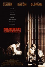 Murder in The First (1995) afişi