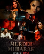 Murder Mubarak (2024) afişi