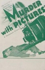 Murder With Pictures (1936) afişi