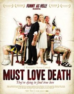 Must Love Death (2009) afişi