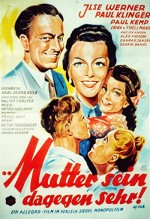 Mutter Sein Dagegen Sehr (1951) afişi
