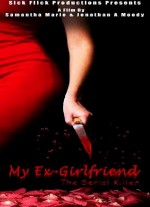 My Ex Girlfriend, the Serial Killer  afişi