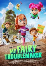 My Fairy Troublemaker (2022) afişi My Fairy Troublemaker (2022) afişi