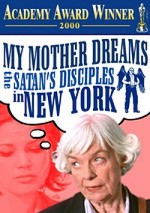 My Mother Dreams The Satan's Disciples In New York (1998) afişi