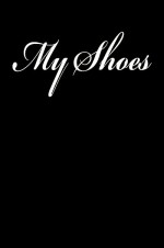 My Shoes (2012) afişi