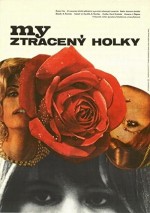 My, Ztracený Holky (1972) afişi