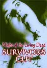Night Of The Living Dead Survivor's Cut (2005) afişi