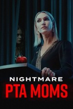 Nightmare PTA Moms (2022) afişi