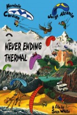 Never Ending Thermal (2004) afişi