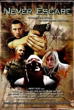 Never Escape (2009) afişi
