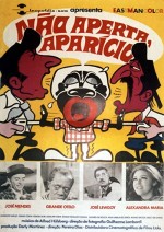 Não Aperta, Aparício (1970) afişi